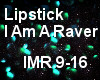 Lipstick-I am a raver2
