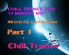 Chill Trance Pt. 1