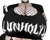 Unholy Top A++