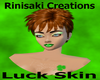 Luck Skin