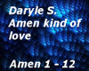 Daryle S Amen kind of