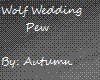Wolf Wedding Pew