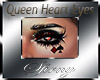 [S] Eyes Queen Heart