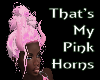 That's My Pink Horns