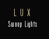 ! Lux Swoop Lights