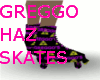Skates HAz GREGGO's (f)