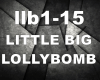 Little Big LollyBomb