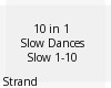 S! 10 in 1 Slow Dances