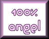 100% Angel