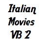 Italian Movies VB 2