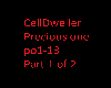 CellDweller Precious one