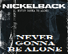Nickelback Never Gonna