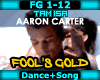 !T Fools Gold-Aaron Cart