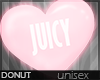 ❤ | Juicy