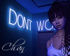 Don't Worry Neon Room