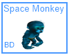 [BD] Space Monkey