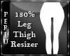 [P]130% LegsThigh Resize