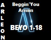 Beggin you Armin