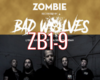 BAD WOLVES  ZOMBIE 1