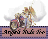 Angels Ride Too