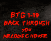 HOUSE-BACK THROUGH YOU
