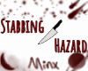 Stabbing Hazard Sign