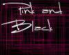 Pink And Black