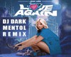 Love Again Extended MIX