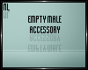 Empty Male Accessory