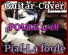 [P] La foule- Guitar cov