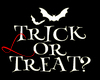 Trick Or Treat/ Hallows
