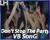 Don't Stop The Party|VB|