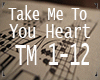 Take Me To Your Heart 