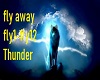 fly away