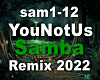 YouNotUs Samba Rmx 22