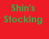 Shin's Stocking