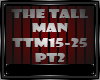 THE TALL MAN PART 2-2