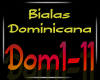 S0 Bialas Dominicana