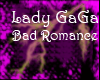 {D}Lady GaGa Bad Romance