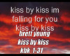 brett young kiss by kiss