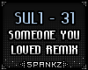 Someone You Loved Remix
