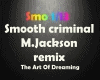 smooth criminal remix
