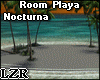 Playa Nocturnal *Room