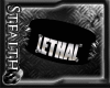Lethal's arm band 