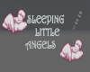 SLEEPING ANGELS SIGN