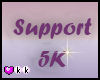 (KK) Support 5K Sticker