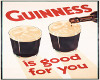 Guiness is Good