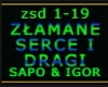 ZŁAMANE SERCE I DRAGI