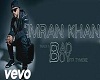 Imran Khan - Bad Boy