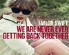 Taylor Swift We are.....